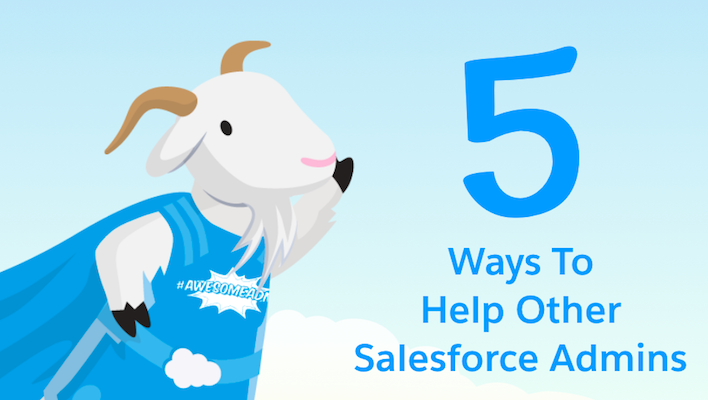 5 Ways to Help Other Salesforce Admins