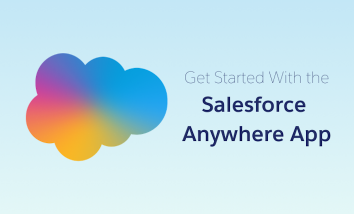 Rainbow ombre Salesforce cloud on the left with the text "Get Started with the Salesforce Anywhere App" on the right