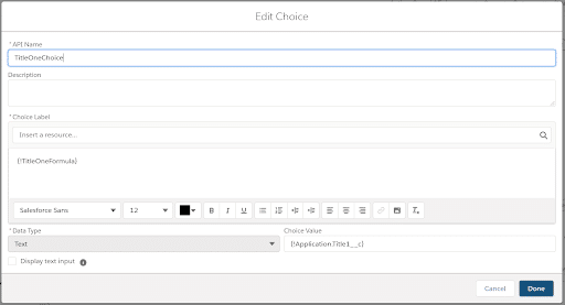  A flow Edit Choice page. Choice label reads {!TitleOneFormula}, Data Type set to Text, and Choice Value reads {!Application.Title1__c}.