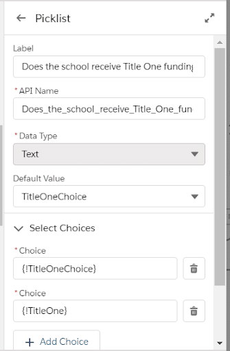 A flow picklist component editor. The Data Type is listed as Text. The Default Value is TitleOneChoice. In the choice selection list, the first is {!TitleOneChoice} and the second is {!TitleOne}.