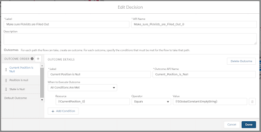  A flow Edit Decision page. The first outcome filters are {!CurrentPosition_0} equals {!$GlobalConstant.EmptyString}.