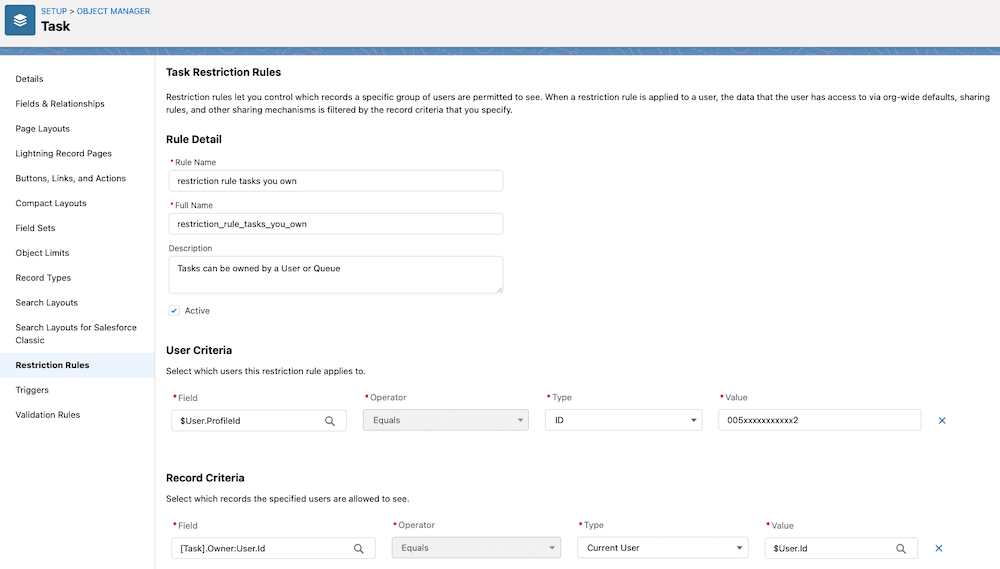 A restriction rules created using the Object Manager. 