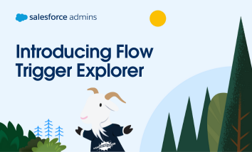 Cloudy standing beneath text that says "Introducing Flow Trigger Explorer."