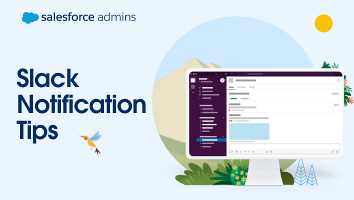 A computer screen with Slack open and text that says "Slack Notification Tips."