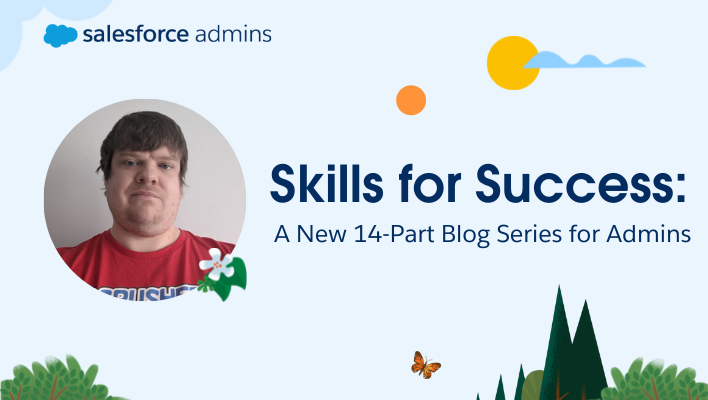 Headshot of Mark Jones next to text that says "Skills for Success: A New 14-Part Blog Series for Admins."