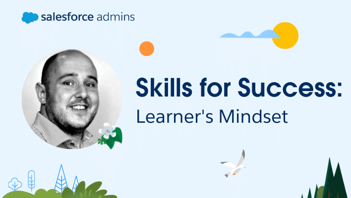 Headshot of Luke Menzfeld next to text that says "Skills for Success: Learner's Mindset."