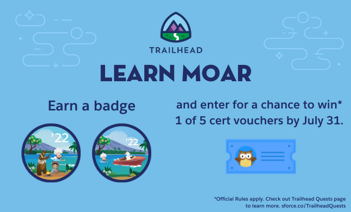 Learn MOAR graphic that explains if you complete the trailmix you can earn a badge and enter for a chance to win 1 of 5 cert vouchers. 