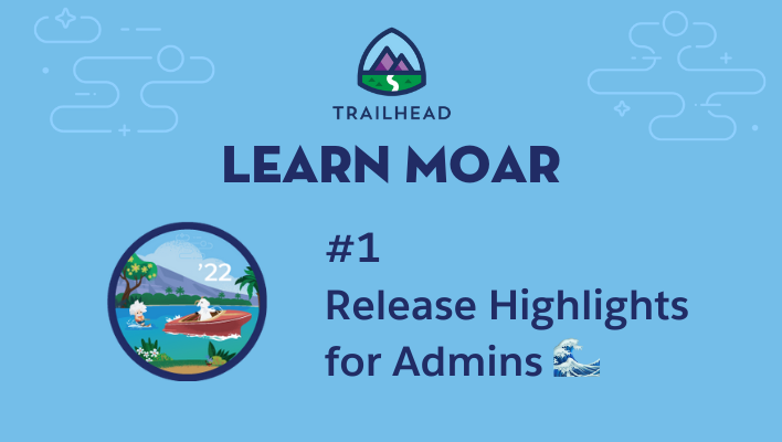 Cloudy towing Einstein on water skiis next to text that says "Learn Moar: #1 Release Highlights for Admins."