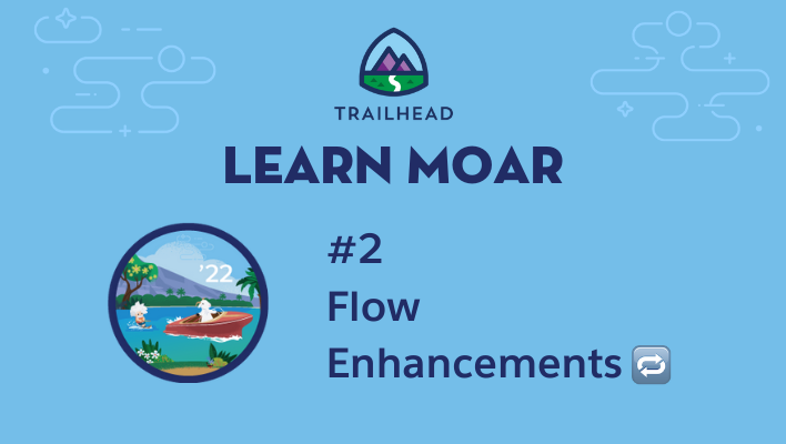 Cloudy towing Einstein on water skiis next to text that says "Learn Moar: #2 Flow Enhancements."