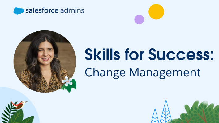 Image of Gloria Ramchandani next to text that says "Skills for Success: Change Management."