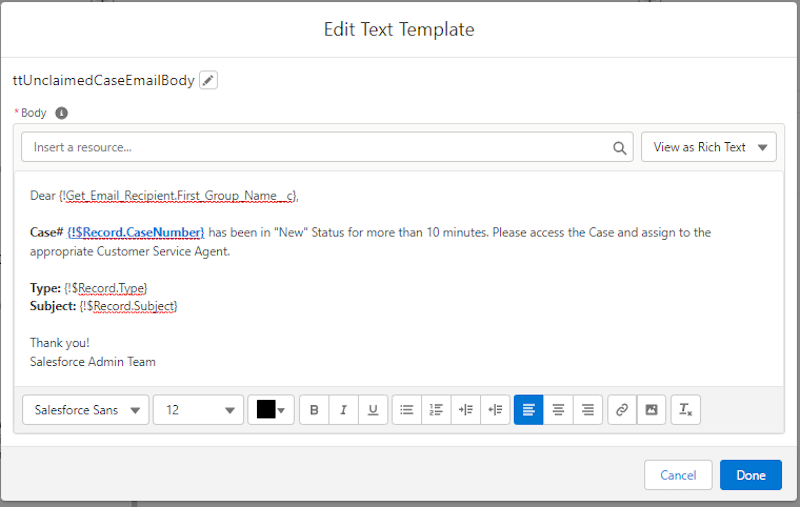 Configured text template to email the CSM.