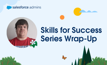 Image of Mark Jones next to greenery and text that says, "Skills for Success Series Wrap-Up."