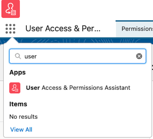 Searching for the User Access & Permissions Assistant in App Launcher.