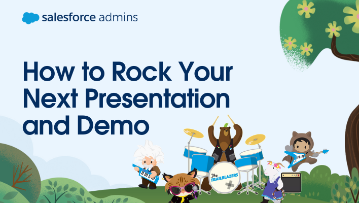 Salesforce characters playing music next to text that says "How to Rock Your Next Presentation and Demo."