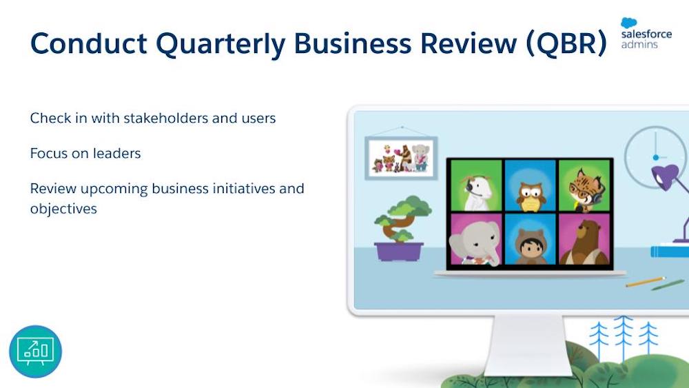 Slide that outlines three things you should focus on when you conduct a QBR: Check in with stakeholders and users, focus on leaders, and review upcoming business initiatives and objectives.