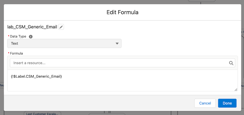 Variable with formula type referencing a custom label for the generic CSM email.