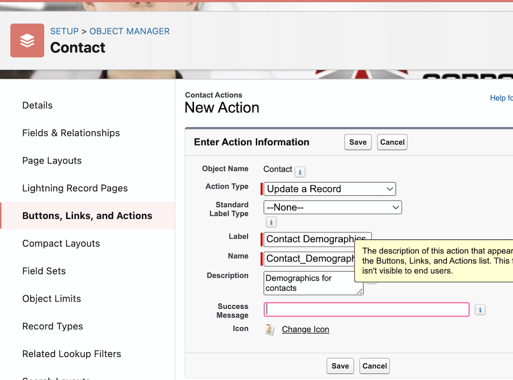 Salesforce Setup > Contact > Actions > New Action Setup screen