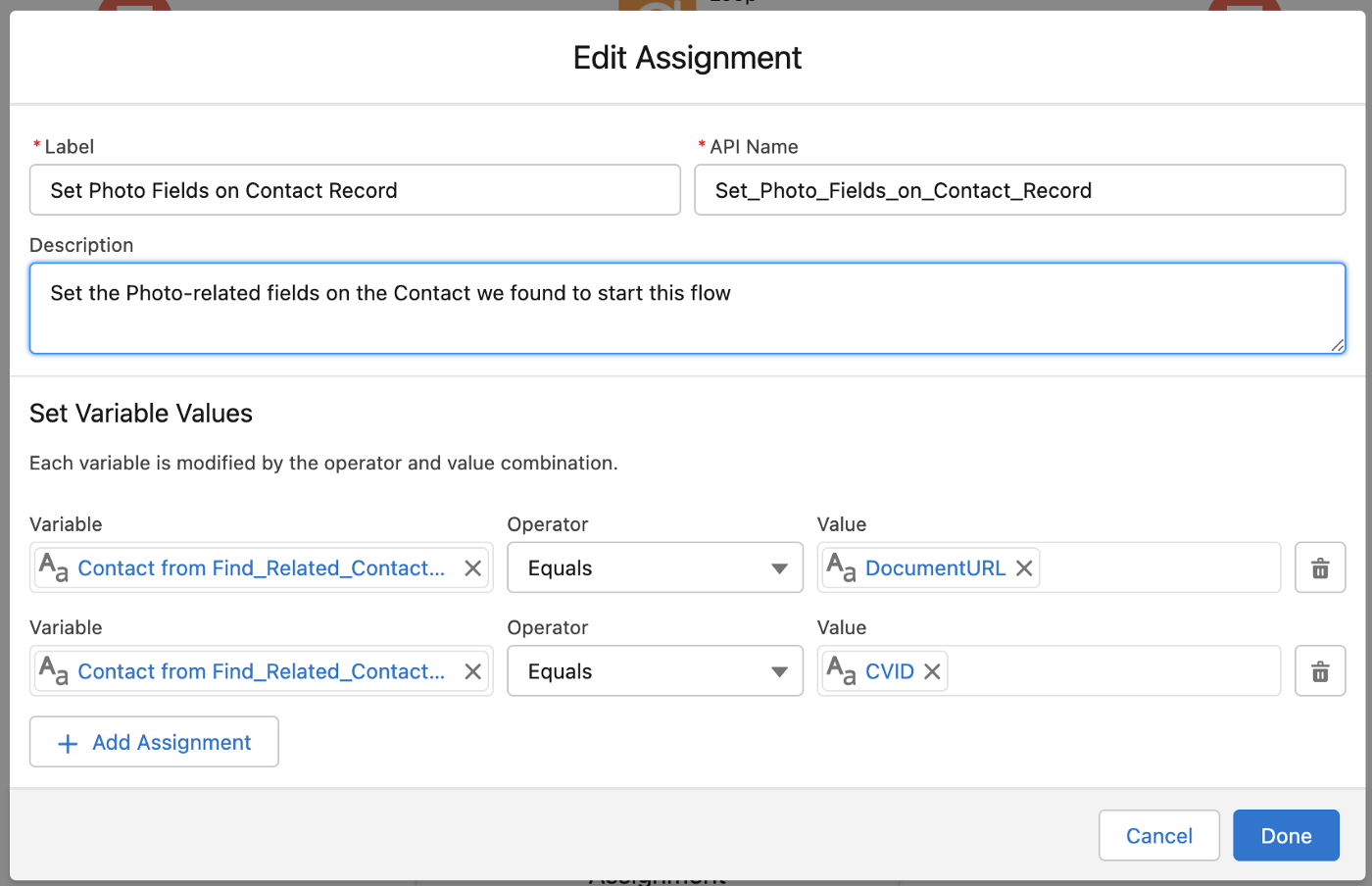 Add this step on the “After Last” line by clicking the + indicated by the arrow then choosing Assignment. Set the assignments for the Contact record that started our flow