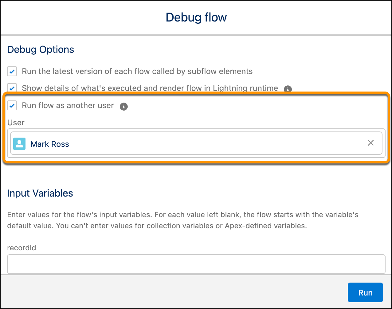 The Debug flow window, highlighting the ‘Run flow as another user’ setting and its associated User lookup field