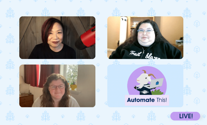 Automate This! with Jennifer Lee, Rebecca Glasser and Diana Jaffe