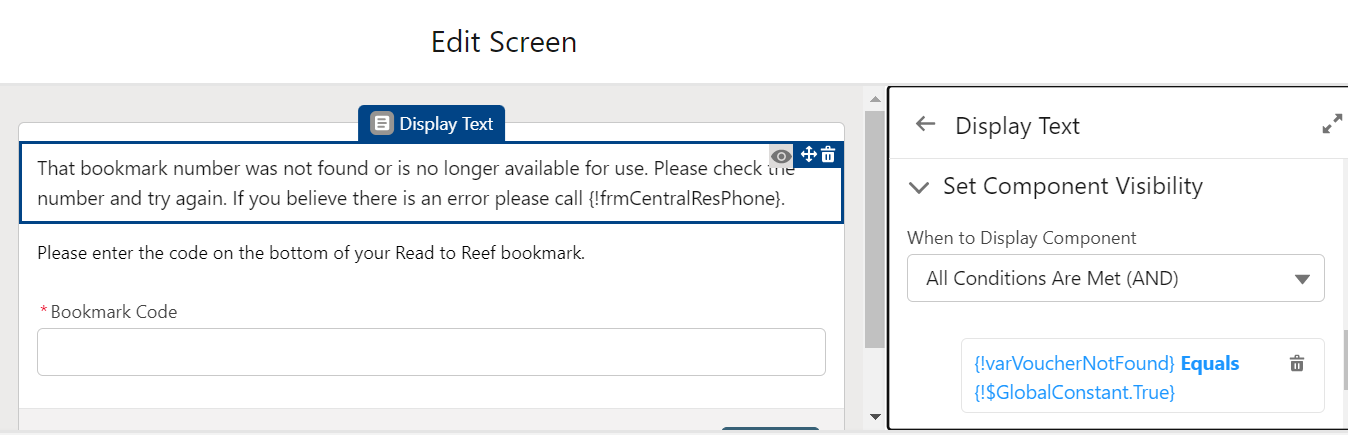 Screen #1 in Flow Builder (Edit screen)—highlighting the conditional Display Text component and component visibility condition