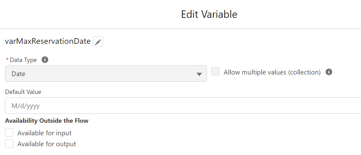 Edit Variable screen, demonstrating the data type and details to create the Max Reservation Date variable