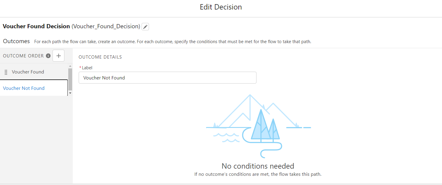 Edit Decision screen, for Voucher Not Found outcome, using the default "No conditions needed" option