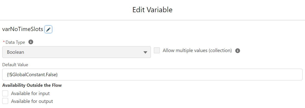 Edit Variable screen, demonstrating the data type and details to create the No Time Slots variable