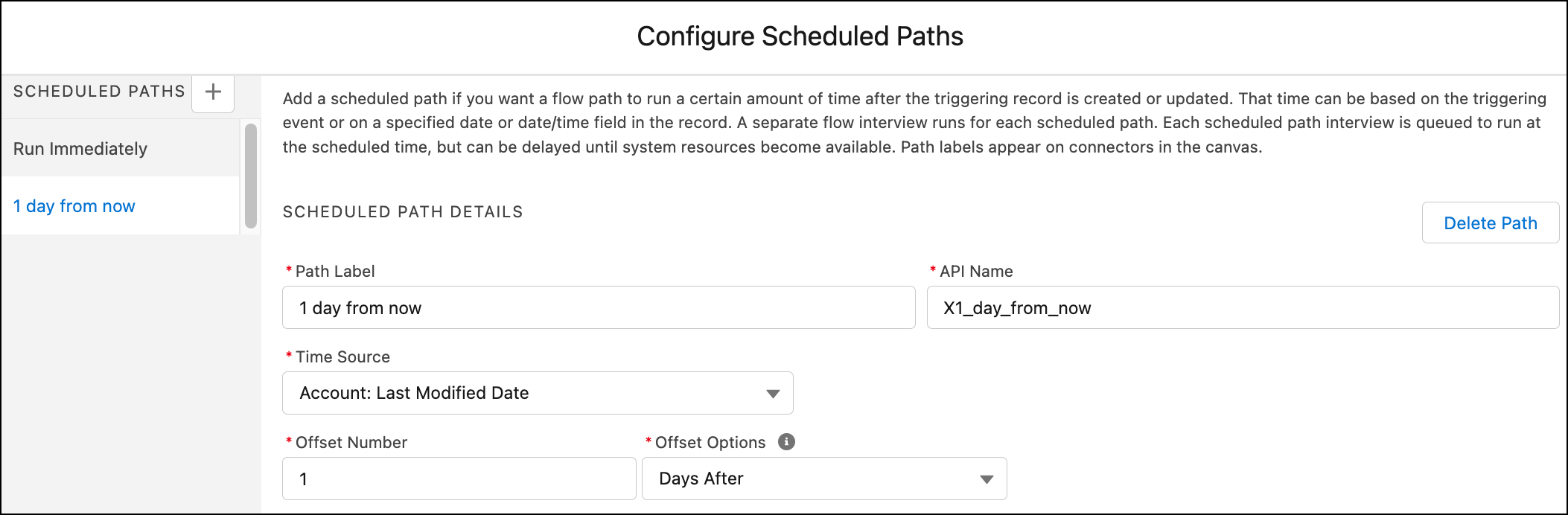 Configured scheduled path to run 1 day from now using the account's last modified date