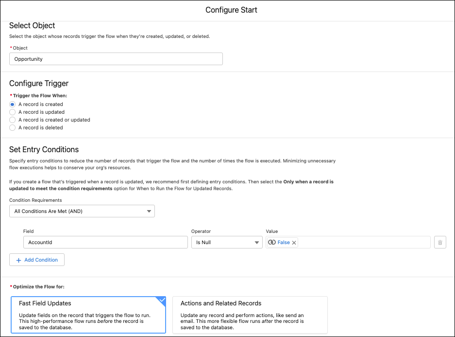 Configured Start element to run on the Opportunity object when an opportunity is created and the account field has a value, and is optimized for fast field updates