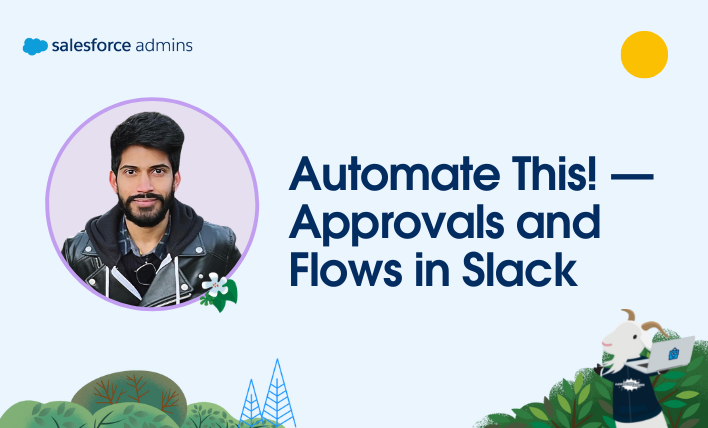 Image of Narender Singh next to text that says, "Automate This! — Approvals and Flow in Slack."