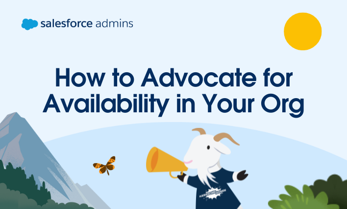 Cloudy with a megaphone next to text that says, "How to Advocate for Availability in Your Org."