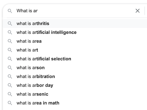 Search engine autocomplete.