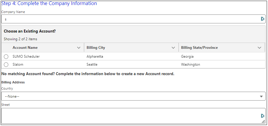 Step 4: Complete the Company Information which shows the Company Name field with an ‘s’, a data table displaying two accounts with ‘s’ in the name, and the Billing Address fields which are not filled out.