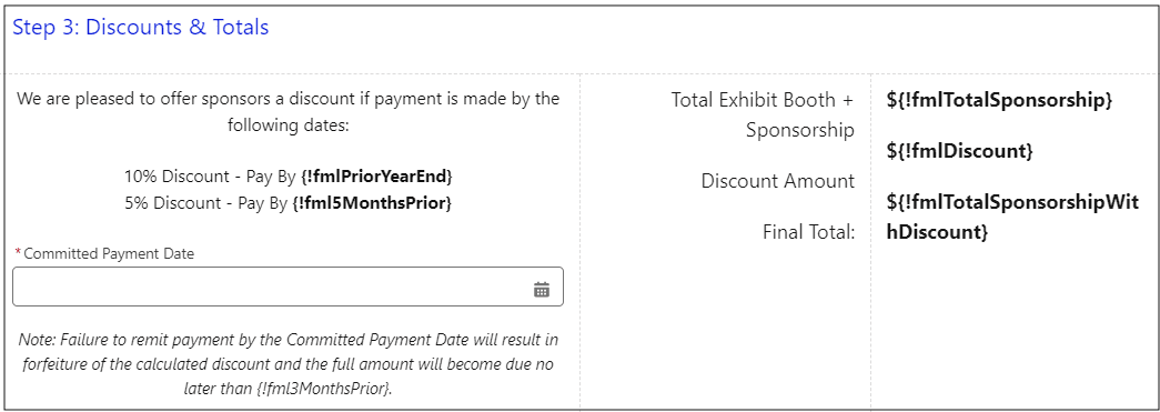 Screen components in Step 3: Discounts & Totals including display text for discount dates that includes formulas; a Committed Payment Date field; the display text fields for the Total Exhibit Booth + Sponsorship, Discount Amount, and Final Total labels; and the display text fields with formulas for each.