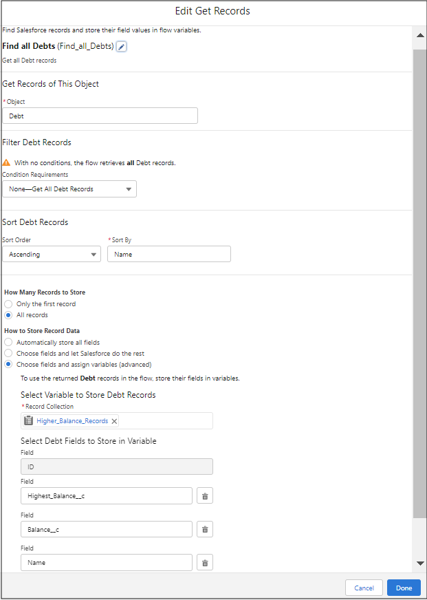 Get Records element in flow to get all custom Debt object records and ascending sort by name; all the records are stored in a record collection variable called Higher Balance Records, and there are fields for ID, Highest Balance checkbox, Balance, and Name.