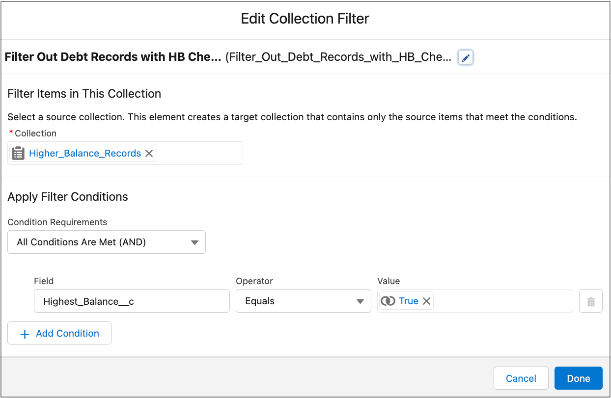 Collection Filter element to filter out records where Highest Balance = True.