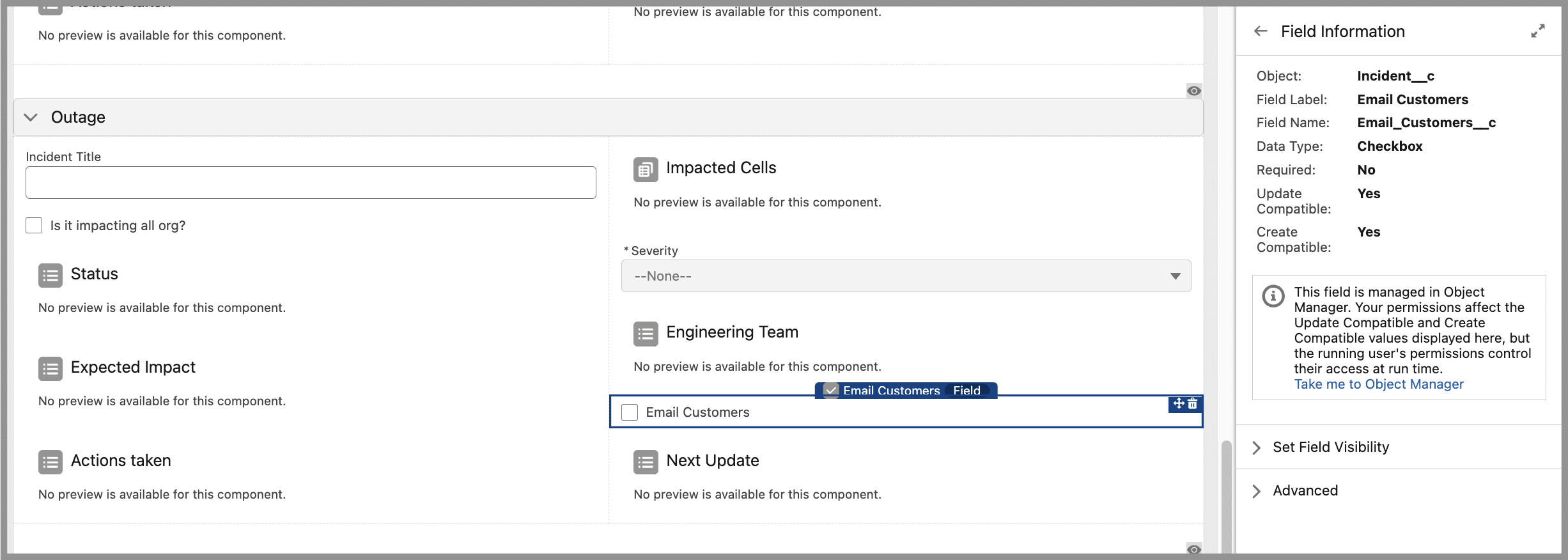 However, in case the user is creating an Incident record of a different type, like Outage, we want to always include the possibility to notify the customers. In this situation there’s no conditional visibility setup for the same Email Customers field.