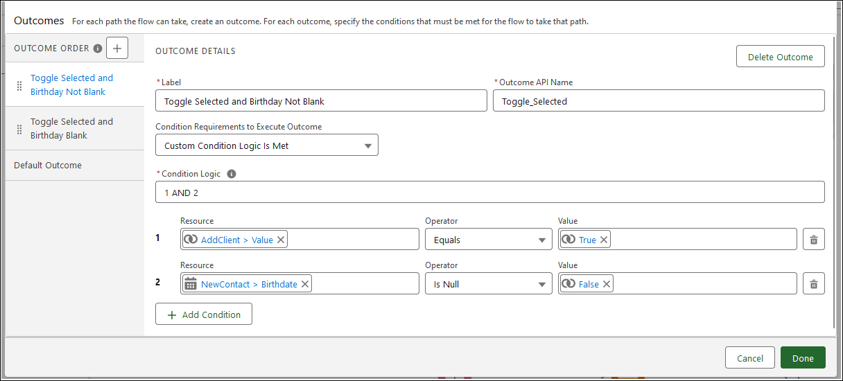 Decision element showing an Outcome named ‘Toggle Selected and Birthday Not Blank.’ The conditions are AddClient>Value Equals True and NewContact>Birthdate Is Null False.