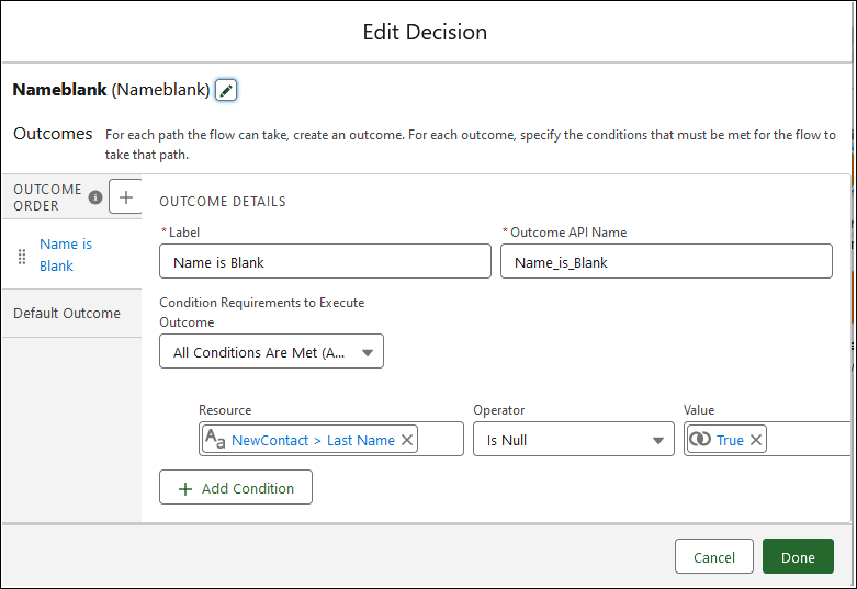 Decision element showing the ‘Name is Blank’ outcome is true if the NewContact>LastName Is Null is equal to True.