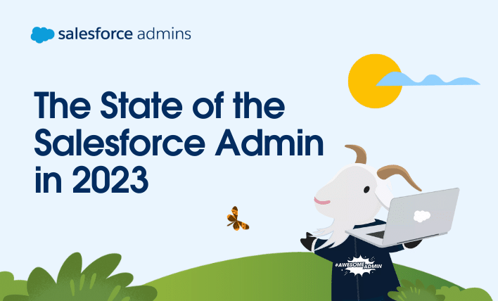 The State of the Salesforce Admin in 2023.