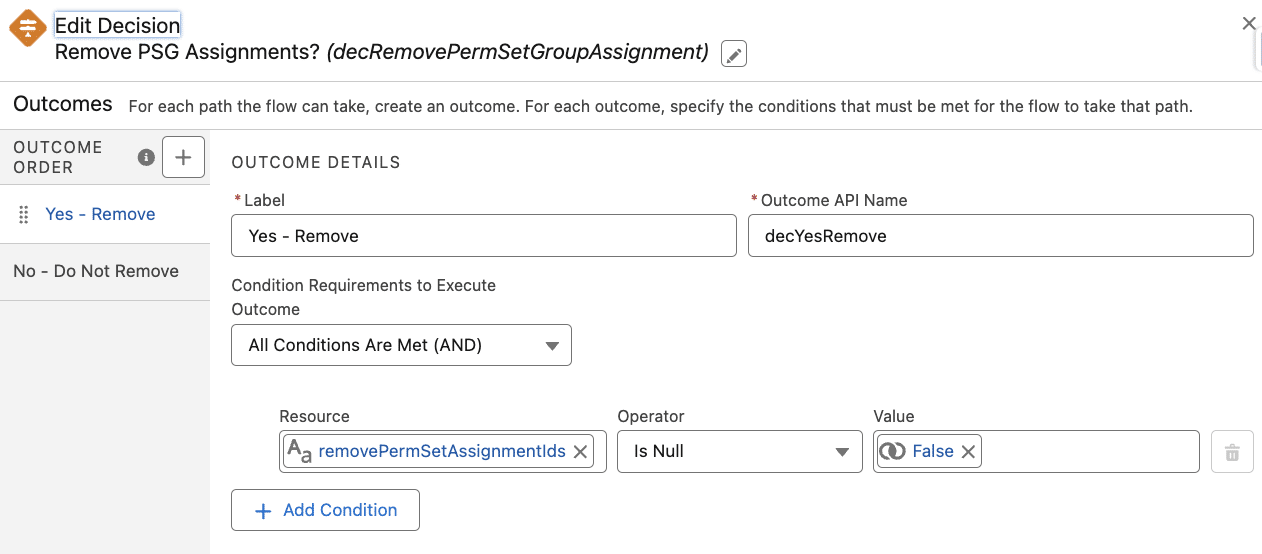 Decision element that sees if the user wants to remove any Permission Set Group Assignments.