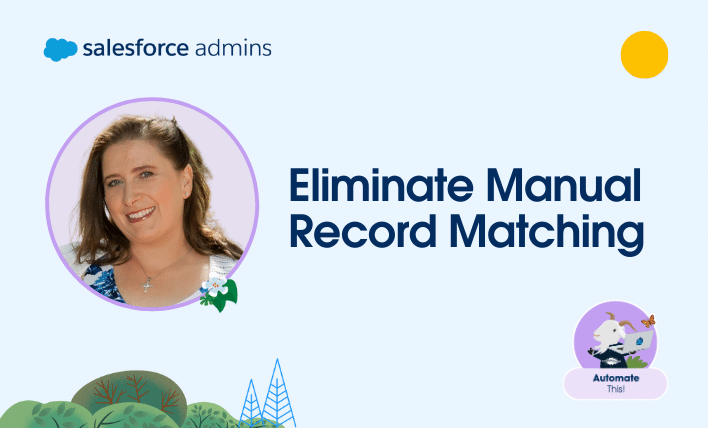 Eliminate Manual Record Matching.