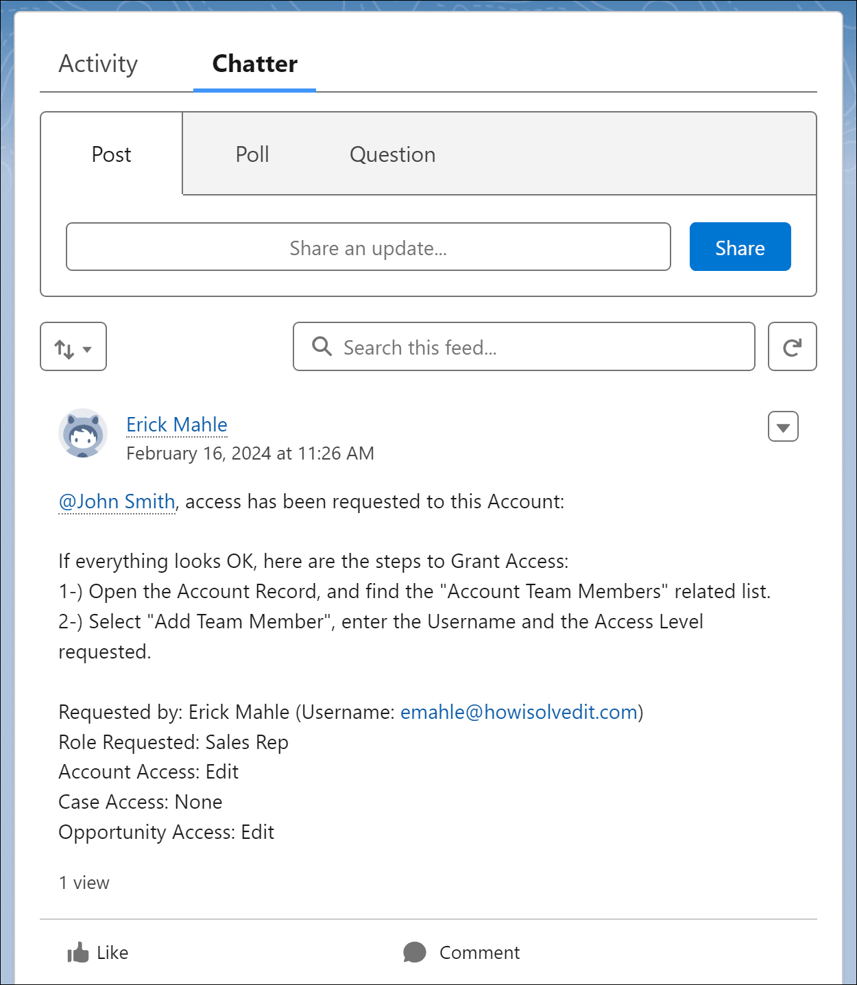 Chatter displaying the message that results when access to an account is requested via the screen flow.