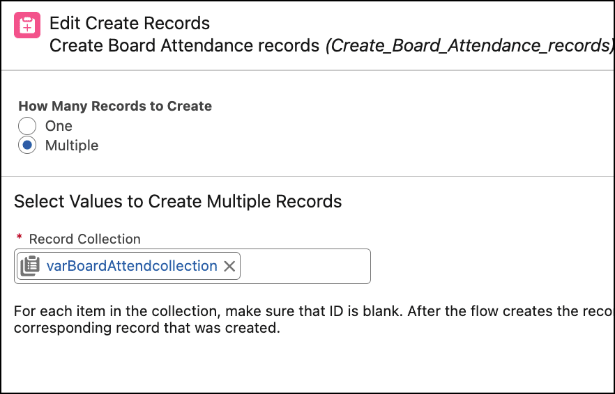 Create related records using the record collection variable varBoardAttendcollection.