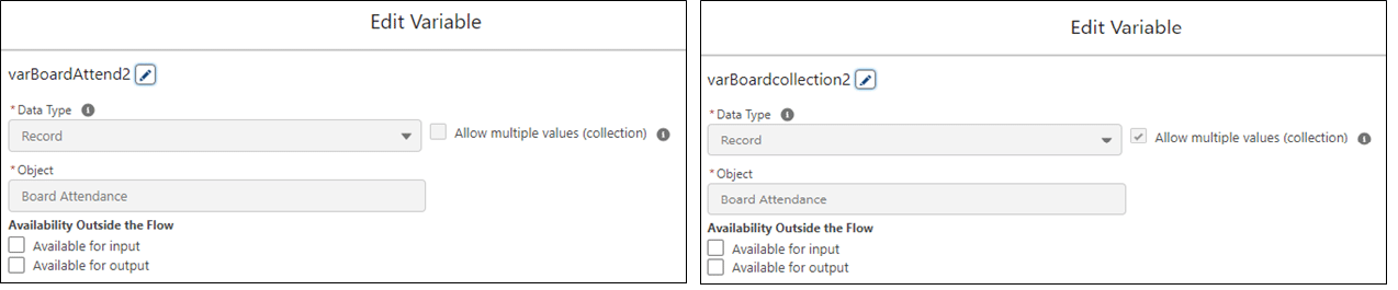 varBoardAttend2 single record variable and varBoardcollection2 record collection variable.