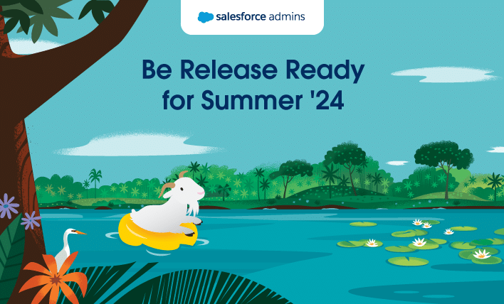 Be Release Ready for Summer '24.