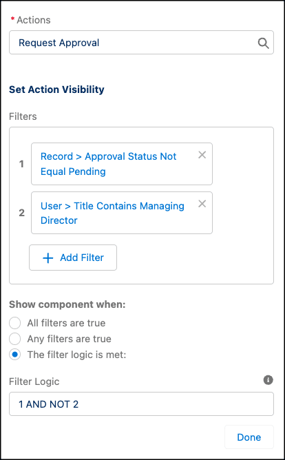 Dynamic actions visibility for Request Approval set to when the Approval Status is not equal to ‘Pending’ and the Title does not contain ‘Managing Director’.