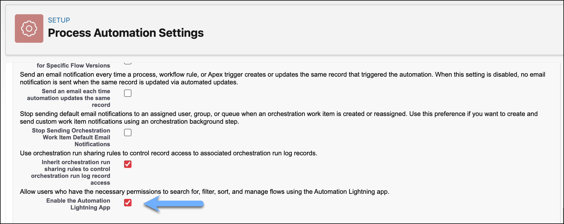 Enabling the Automation Lightning App on the Process Automation Settings page.