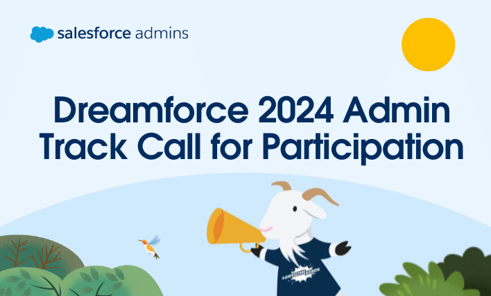 Dreamforce 2024 Admin Track call for participation